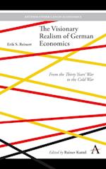The Visionary Realism of German Economics