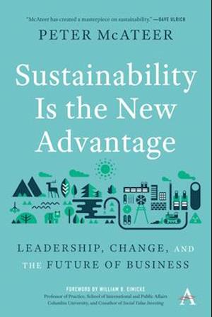 Sustainability Is the New Advantage