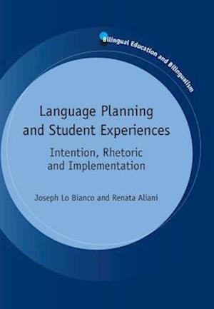 Language Planning and Student Experiences