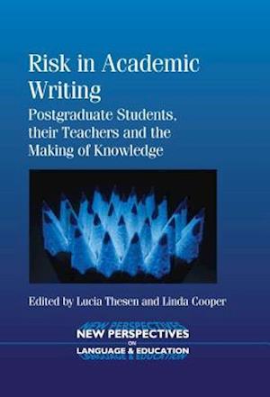 Risk in Academic Writing