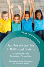 Teaching and Learning in Multilingual Contexts