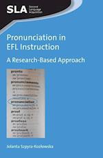 Pronunciation in EFL Instruction