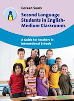 Second Language Students in English-Medium Classrooms