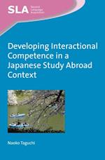 Developing Interactional Competence in a Japanese Study Abroad Context