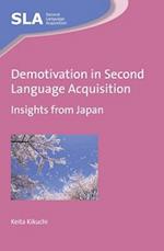 Demotivation in Second Language Acquisition