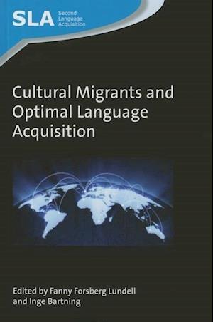 Cultural Migrants and Optimal Language Acquisition