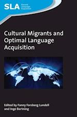 Cultural Migrants and Optimal Language Acquisition