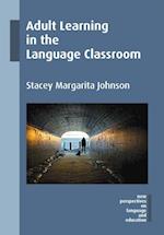 Adult Learning in the Language Classroom