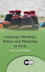 Language Ideology, Policy and Planning in Peru
