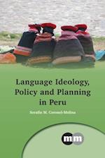 Language Ideology, Policy and Planning in Peru