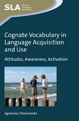 Cognate Vocabulary in Language Acquisition and Use