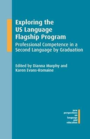 Exploring the US Language Flagship Program