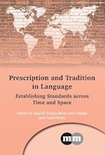 Prescription and Tradition in Language