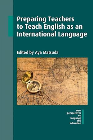 Preparing Teachers to Teach English as an International Language