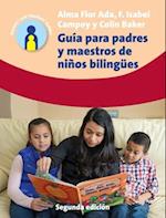 Guia para padres y maestros de ninos bilingues