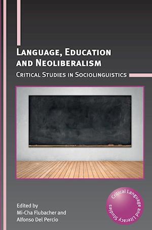 Language, Education and Neoliberalism