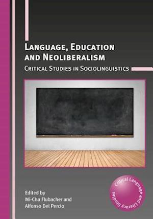 Language, Education and Neoliberalism