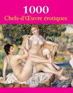 1000 Chefs-d''Œuvre  érotiques