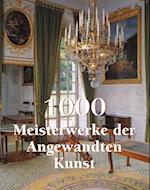 1000 Meisterwerke der Angewandten Kunst