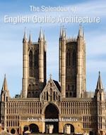 Splendor of English Gothic Architecture