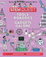 Tools, Robotics and Gadgets Galore