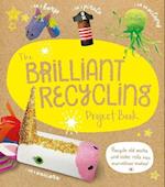 The Brilliant Recycling Project Book