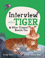 Interview with a Tiger