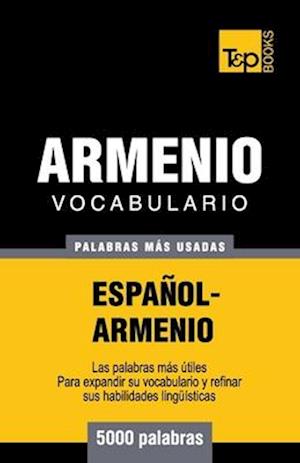Vocabulario Español-Armenio - 5000 Palabras Más Usadas