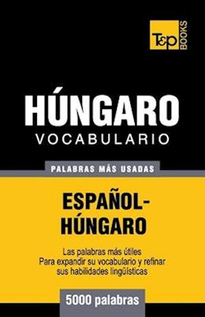 Vocabulario español-húngaro - 5000 palabras más usadas