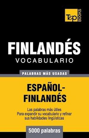 Vocabulario Espanol-Finlandes - 5000 Palabras Mas Usadas