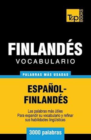 Vocabulario Espanol-Finlandes - 3000 Palabras Mas Usadas