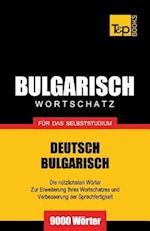Bulgarischer Wortschatz Für Das Selbststudium - 9000 Wörter