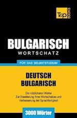 Bulgarischer Wortschatz Für Das Selbststudium - 3000 Wörter