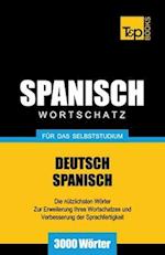 Spanischer Wortschatz Für Das Selbststudium - 3000 Wörter