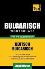 Bulgarischer Wortschatz Für Das Selbststudium - 7000 Wörter