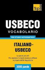 Vocabolario Italiano-Usbeco Per Studio Autodidattico - 3000 Parole