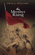 The Merthyr Rising