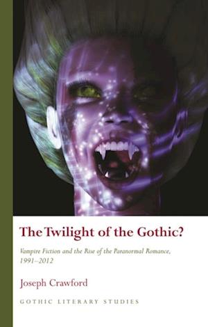 Twilight of the Gothic?