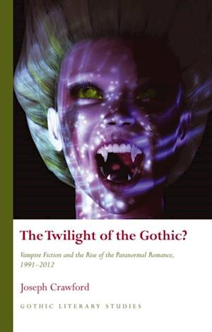 Twilight of the Gothic?