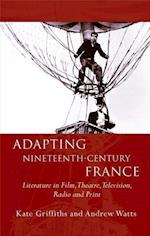 Adapting Nineteenth-Century France