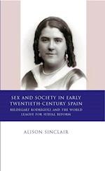 Sex and Society in Early Twentieth Century Spain