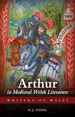 Arthur in Medieval Welsh Literature