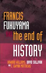 Francis Fukuyama and the End of History