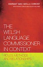 The Welsh Language Commissioner in Context