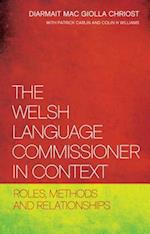 Welsh Language Commissioner in Context