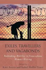 Exiles, Travellers and Vagabonds