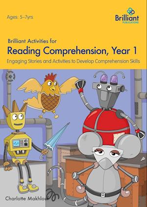 Brilliant Activities for Reading Comprehension, Year 1 (2nd Ed)