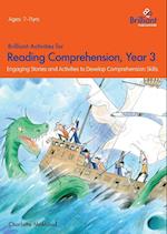 Brilliant Activities for Reading Comprehension, Year 3 (2nd Ed)