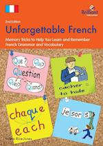 Unforgettable French (2nd Edition)