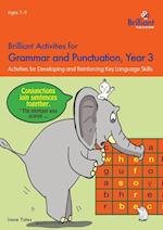 Brilliant Activities for Grammar and Punctuation, Year 3